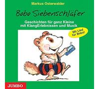 Bobo Siebenschlafer. CD: Written by Markus Osterwalder, 2002 Edition, Publisher: Jumbo Neue Medien + Verla [Audio CD]