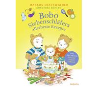 Bobo Siebenschlafers allerbeste Rezepte: Das Ko, Osterwalder, Osterwalder,.