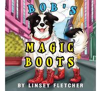 Bob's Magic Boots
