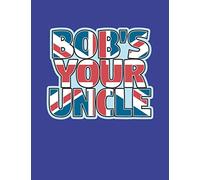 Bob's Your Uncle: Cute Lined Notebook