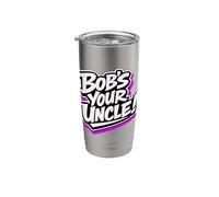 Bob's Your Uncle Easy Solution Fixer Stainless Steel Insulated Tumbler