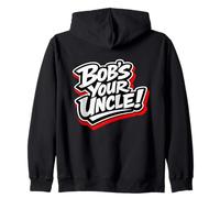 Bob's Your Uncle Handyman DIY Fixer Saying Zip Hoodie