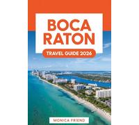 Boca Raton Travel Guide 2026