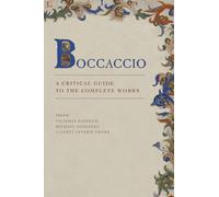 Boccaccio - A Critical Guide to the Complete Works