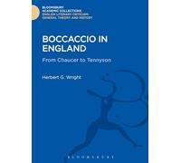 Boccaccio in England: From Chaucer to Tennyson (Bloomsbury Academic Collections: English Literary Criticism)
