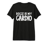 Bocce is My Cardio Bocce Ball with Jack Bocci Game Bocce Premium T-Shirt