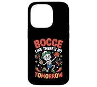 Bocce Like There's No Tomorrow Boccia Ball Case for iPhone 14 Pro