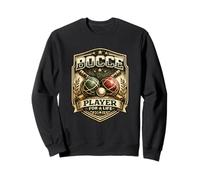 Bocce Player for Life Italian Retro Bocce Ball Player Team Sweatshirt