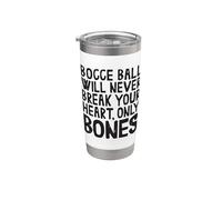 Bocce Will Never Break Your Heart Jack Bocci Game Bocce Stainless Steel Insulated Tumbler