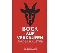 Bock auf Verkaufen an der Haustür: Tür auf. Gespräch an. Abschluss.