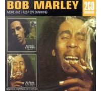 Bod Marley & The Wailers - More Axe;Keep On Shanking