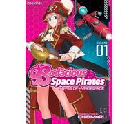 Bodacious Space Pirates: Abyss of Hyperspace Vol. 1