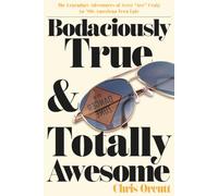 Bodaciously True & Totally Awesome: Episode III, Danger Zone (Bodaciously True & Totally Awesome: An '80s American Teen Epic)