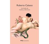 Bodas de Cadmo Y Harmonia, Las