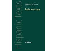 Bodas De Sangre (Hispanic Texts)