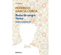 Bodas de sangre, Yerma Teatro completo III: 3 (Contemporanea)