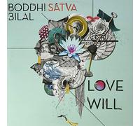 Boddhi Satva, Bilal - Love Will [VINYL]