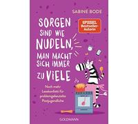Bode, S Sorgen Sind Wie Nudeln, Man Macht Sich Immer Zu Vie - (German I Book NEW