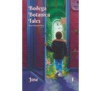 Bodega Botanica Tales: Jose: 1