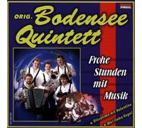 Bodensee Quintett,Original - Frohe Stunden mit Musik
