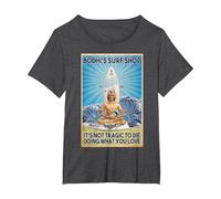 Bodhi's Surf Shop It's Not Tragic to Die Doing What You Lov T-Shirt, Women's Plus, Dark Heather Grey, 5X