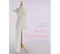 Bodice Engineering : Mastering the Inner Corselette