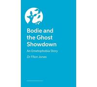 Bodie and the Ghost Showdown: An Emetophobia Story