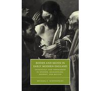 Bodies and Selves in Early Modern England: Physiology and Inwardness in Spenser, Shakespeare, Herbert, and Milton: 34 (Cambridge Studies in Renaissance Literature and Culture, Series Number 34)