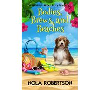 Bodies, Brews, and Beaches: 1 (A Hawkins Harbor Cozy Mystery)
