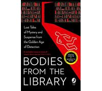 Bodies from the Library by Christie & AgathaHeyer & GeorgetteMilne & A. A.Blake & NicholasBrand & Ch