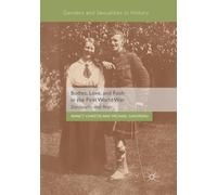 Bodies, Love, and Faith in the First World War : Dardanella and Peter