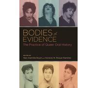 Bodies of Evidence - Paperback NEW Boyd, Nan Alami 2012