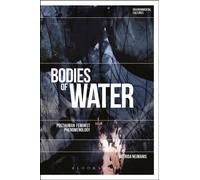 Bodies of Water : Posthuman Feminist Phenomenology