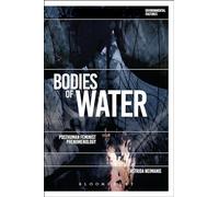 Bodies of Water: Posthuman Feminist Phenomenology (Environmental Cultures)