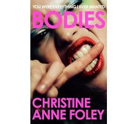Bodies : The 'It Girl' Book of the Year