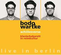 Bodo Wartke - Achillesverse - Live in Berlin