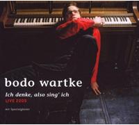 Bodo Wartke - Ich Denke, Also Sing' Ich - Li