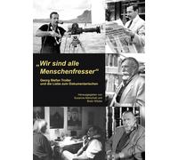 Bodo Witzke Susanne Marschall "Wir sind alle Menschenfresser" (Paperback)
