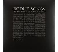 Boduf Songs - This Alone Above All Else In Spite Of Everythin [VINYL]