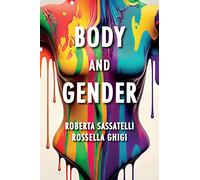 Body and Gender: Sociological Perspectives