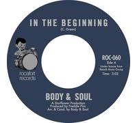 Body And Soul - In The Beginning/Stone Cold Picnic [7" VINYL]