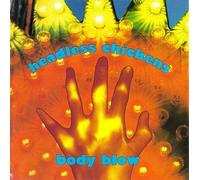 Body Blow by Headless Chickens