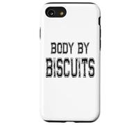 Body By Biscuits Joke - Biscuit Lover Graphic Art Design Case for iPhone SE (2020) / 7/8