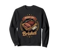 Body By Brisket BBQ Smoker Meat Lover Pitmaster Sweatshirt
