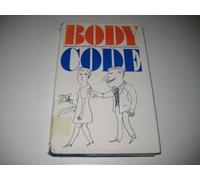 Body Code: Meaning in Movement