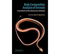 Body Composition Analysis of Animals: A Handbook of Non-Destructive Methods
