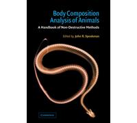 Body Composition Analysis of Animals : A Handbook of Non-Destructive Methods