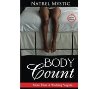 Body Count: More Than Walking Vagina