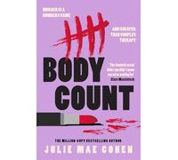 Body Count: The new revenge thriller from the bestselling author of BAD MEN