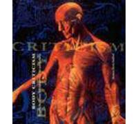 Body Criticism - Imaging the Unseen in Enlightenment Art & Medicine (The MIT Press)